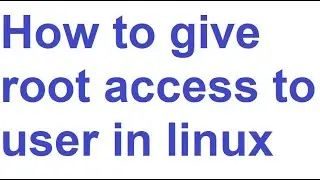 Linux Tutorial | How give 