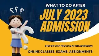 IGNOU JULY 2023 ADMISSION എടുത്തു | ഇനി എന്ത്? Step by Step Process