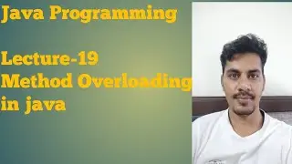 Java 19 | Method Overloading in java