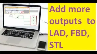Siemens PLC- Add more outputs to the program in LAD, FBD, STL languages in step7 software