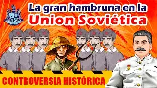 Stalin y el plan que causó hambruna en la Unión Soviética 🌾💀⚒ - Bully Magnets Historia Documental