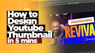 HOW TO DESIGN A YOUTUBE THUMBNAIL IN 5 MINS IN PHOTOSHOP