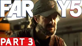 FAR CRY 5 Full Story Mode Gameplay Walkthrough Playthrough PS4 Pro 1440p WQHD PART 3 - No Commentary