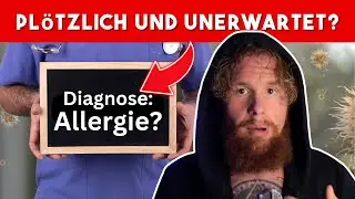 Werden wir alle bald Allergien haben? (+Umkehrprotokoll)