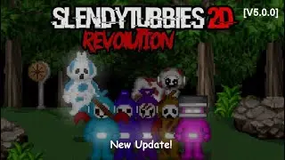 Slendytubbies 2D Revolution (New Update!) [V5.0.0]