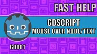 Fast Help - Mouse over node/text - Godot