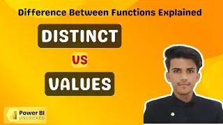 DISTINCT Vs VALUES DAX Function In Power BI 2025 | Power BI Tutorials 