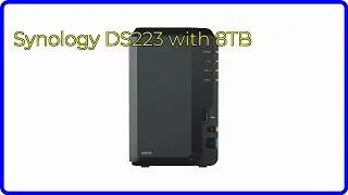 REVIEW (2024): Synology DS223 with 8TB. ESSENTIAL details.