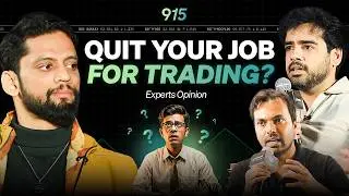 What it takes to become a Full-time trader | Trader's Experiences | 915 Show