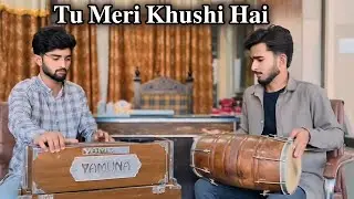 Tu meri khushi Hai | Masihi geet | Worshiper Salman Mumtaz | Dholak player Sharoon Naar