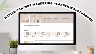 Notion Content Marketing Planner Walkthrough
