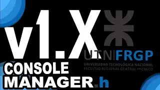 ¿COMO USAR CONSOLE MANAGER.H? VERSION 1.X