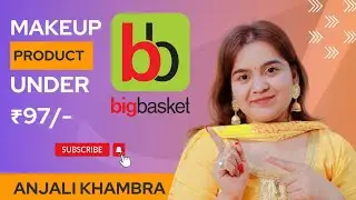 Bigbasket Makeup Product Under ₹97😱 || First Experience - Honest Review