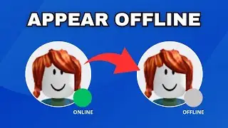 How to Appear Offline on Roblox