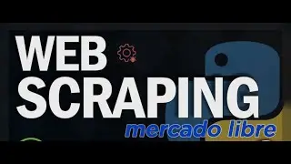 Web Scraping a MercadoLibre  - realizando Paginacion