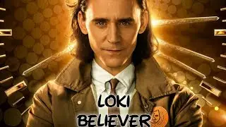 LOKI BELIEVER