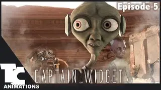 CAPTAIN WIDGET / EPISODE 5 
