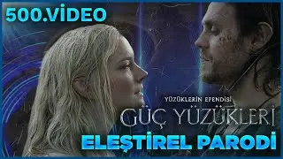 L.O.T.R.; GÜÇ YÜZÜKLERİ 1. SEZON - ELEŞTİREL PARODİ