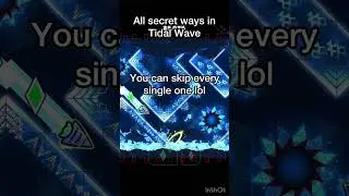 Tidal Wave all secret ways/swag routes 