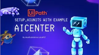 What is Ai Unit ? Access, setup UiPath Ai Center|| Episode 2