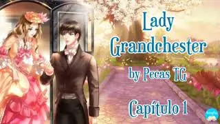 Lady Grandchester - Capítulo 1