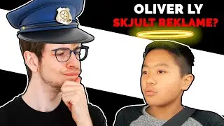 OliverLy beskyldt for Skjult Reklame!?