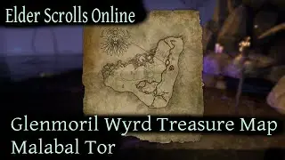 Glenmoril Wyrd Treasure Map Malabal Tor [Elder Scrolls Online] ESO