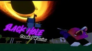 Black Hole combat warrior