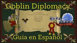 [OSRS] Goblin Diplomacy Quest (Español)