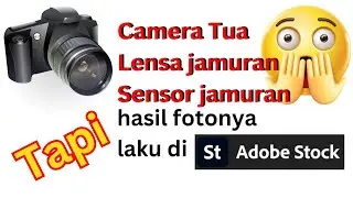 Foto yang Laku di Adobe Stock Menggunakan Kamera Jamuran