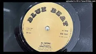 Prince Buster - Al Capone (Blue Beat) 1964