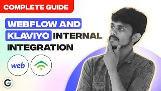 Webflow to Klaviyo Internal Integration | COMPLETE GUIDE | GrowwStacks Automation