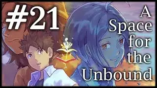 A Space for the Unbound (Esp) -Parte 21- Amistad irreparable