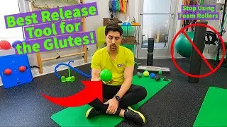 Fix Those Tight Glutes! Better Than a Foam Roller! Home Care Part 2: 4 Inch Ball