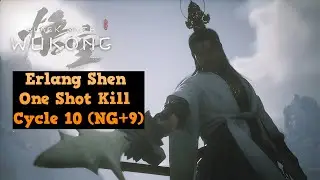Black Myth Wukong - Erlang Shen One Shot Kill in Cycle 10 (NG+9) 1.0.9