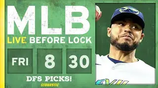 MLB DFS Picks Today 8/30/24: DraftKings, FanDuel & PrizePicks Baseball Lineups | Live Before Lock