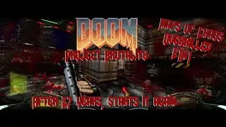 DOOM - Project Brutality - #01 E1M1 [4k - 21:9]