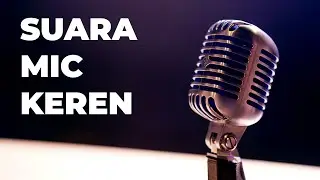 Bikin Suara Mic Jadi Lebih KEREN - PEACE Audio Introduction