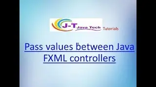 Pass Values Between Java FXML Controllers