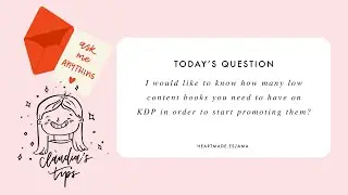 [AMA Series 013] How many books do I need in KDP before start promoting?
