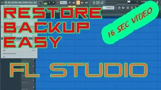 FL STUDIO : REVERT TO LAST BACKUP (Restore Project) I Know How - Easy To Do