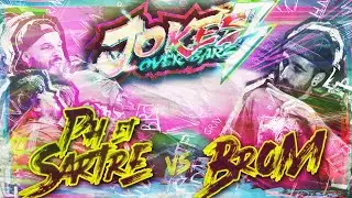 JOKES OVER BARZ 3 - PH & SARTRE vs BROM