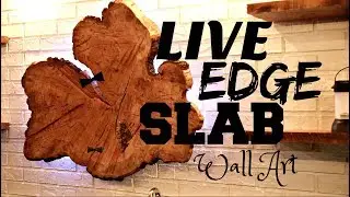Live Edge Slab - Outdoor Kitchen Wall Art - Woodworking