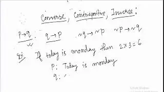 5.Propositional Logic/Calculus : Converse, Inverse, Contrapositive