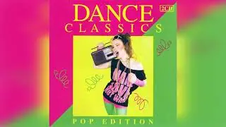 Dance Classics - Pop Edition | Selected by TOYLEX