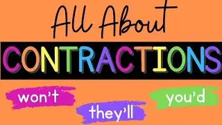 All About Contractions {Grammar}