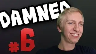 Damned #6 - Seriously, Father John?