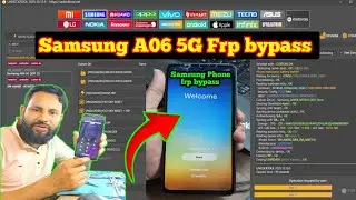 Samsung A06 5G frp bypass Unlock tool 2025 , Frp bypass kaise kare Samsung phone , Sm a06 frp bypass