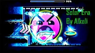 SOLAR ERA | BY ALKALI | INSANE 9 STARS | Geometry Dash [2.1] | LuisFriends