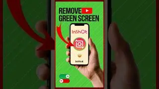 InShot App Green Screen Removal | Quick & Easy